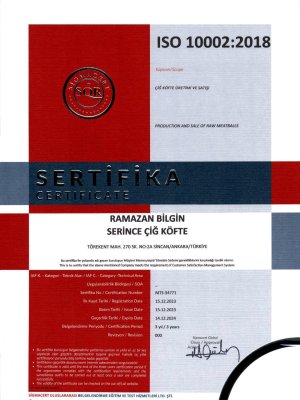 ISO 10002: 2018 MÜŞTERİ MEMNUNİYETİ YÖNETİM SİSTEMİ Serince Çiğ Köfte