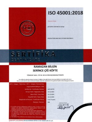 ISO 45001: 2018 İŞ SAĞLIĞI VE GÜVENLİĞİ YÖNETİM SİSTEMİ Serince Çiğ Köfte